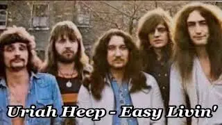 Uriah Heep - Easy Living' - BG субтитри 