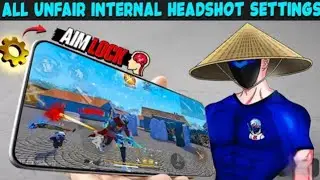 🔥 &ldquo;ALL INTERNAL HEADSHOT SETTINGS 😱 | UNFAIR AIM LOCK OP TRICK | FREE FIRE MAX&rdquo; 
