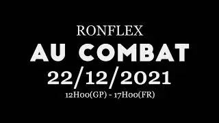 RONFLEX - AU COMBAT [TEASER]