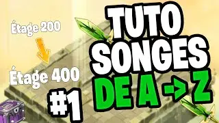TUTO SONGE INFINI ! &Eacute;tage 200-250 EP 1