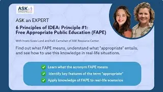 ASK an Expert - 6 Principles of IDEA: Principle #1 Free Appropriate Public Education (FAPE)