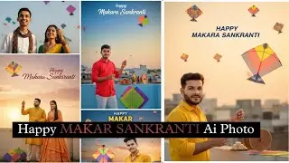Makar sankranti photo editing 2026 | Google gemini makar sankranti photo editing | Gemini photo edit