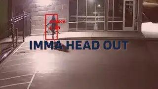 Imma Head Out | Turn Your Cameras in to a  Proactive Security Solution that Works