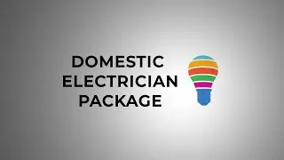 Domestic Electrician Package Explained | EC4U