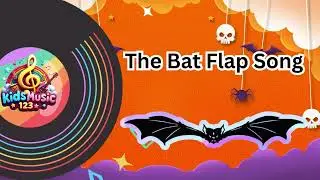 The Bat Flap Song MUSIC ONLY