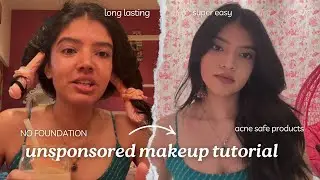 Unsponsored Makeup Tutorial for Acne-Prone & Sensitive Skin | Easy & Long Lasting
