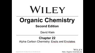CHM 204 Ch 22: Alpha Carbon Chemistry   Enols and Enolates