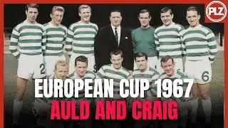 How Celtic Won the European Cup in 1967 | Celtic v Inter Milan 1967