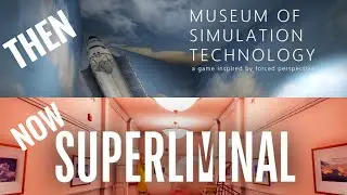 MUSEUM OF SIMULATION TECHNOLOGY IS NOW SUPERLIMINAL GAME TRAILER