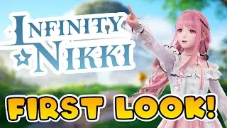 First Look at Infinity Nikki! The Coziest Open-World Adventure?!