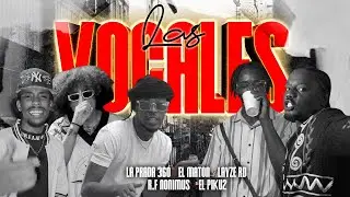 LAS VOCALES - La prada 360❌ El Maton ❌ Layze RD❌R.f nonimus❌El Piku2