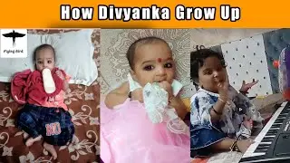 how Divya grow up 🥰