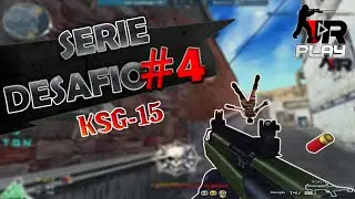 [CF] BETA #4 | DESAFIO - KSG-15 | CFAL 2.0
