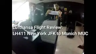 Sights & Foods Under 1 Min:  LH411 JFK-MUC Flight At A Glance