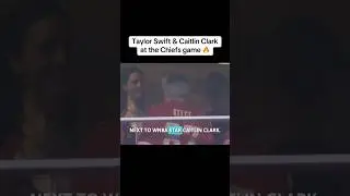 Taylor Swift & Caitlin Clark spotted together at Chiefs game! 🔥