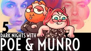 Many Happy Returns | Dark Nights with Poe & Munro w/ Dodger | Part 5