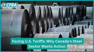 Trade Tensions Rise: How Tariffs Threaten Canada&rsquo;s Steel Industry
