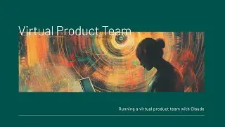 Product Team Video Walkthrough (AI Solutions Lab)