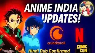 Netflix, Crunchyroll & Comic Con India - Biggest Anime Updates September 2025!