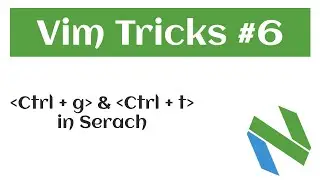 VIM Tricks #6 ctrl + g & ctrl + t in Search