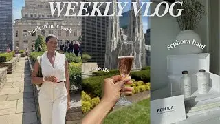 WEEKLY VLOG | back in NYC, Sephora haul & grwm for an event