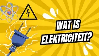 Wat is Elektriciteit? - Fun Fact Friday #6