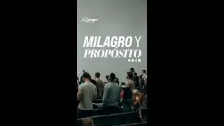 Milagro y propósito