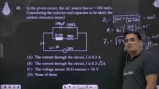 In the given circuit, the AC source has w = 100 rad/s. Considering the inductor and capacitor to....