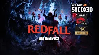 Redfall - Ryzen 7 5800X3D - RTX 3060 Ti - 1440P Ultra