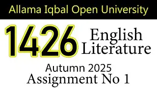 AIOU Code 1426 Solved Assignment No 1 | Autumn 2025 | English Literature | AIOU Corner