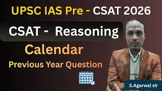 UPSC IAS Pre - CSAT Calendar Previous Year Question & Solve | UPSC CSAT 2026