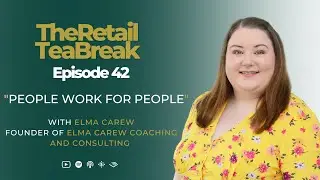 Episode 42 - People Work For People