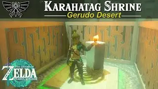 Karahatag Shrine - Drifting Flame | Zelda, Tears of the Kingdom Guide