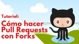 Tutorial: Cómo hacer un pull requests con forks en GitHub 🍴