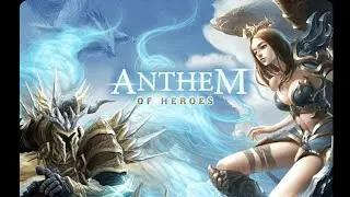 Anthem Of Heroes ( unreleased ) mobile gameplay