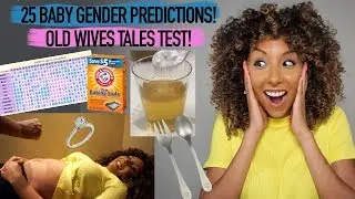 25 Baby Gender Predictions! Old Wives Tales Test! Boy or Girl?? | BiancaReneeToday