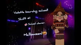 ｡･ﾟ･ﾉ💦 Violette boarding school!  Shift #1/ 🧼 School cleaner.