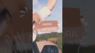 majas metafora
