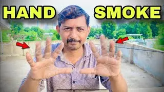 100% Real HAND SMOKE |Easy Trick ￼|#hand ~MR.MAYUR HACKER
