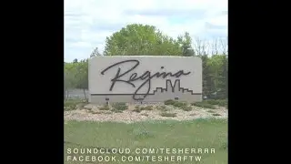 Tesher - Experience Regina