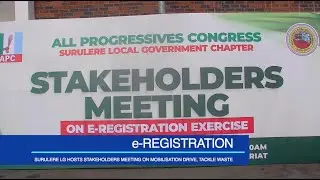 SURULERE LG HOSTS STAKEHOLDERS MEETING ON MOBILISATION DRIVE, TACKLE WASTE