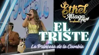 EL TRISTE ( VERSION MUJER) - ETHEL ALIAGA Y ORQUESTA