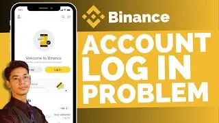Binance Account Login Problem !