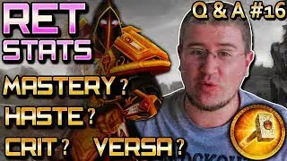 What stats should I go for Ret Paladin (Q&A with Subscribers)