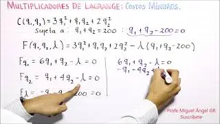 CD.38 Multiplicadores de Lagrange. Ejemplo en minimización de costos.