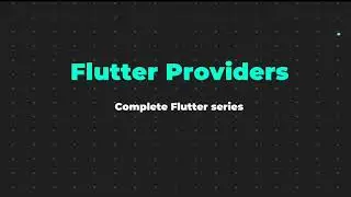 Flutter StreamProvider && ChangeNotifierProvider || Complete Flutter development Series || Ep. #26