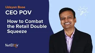 CEO POV- How to Combat the Retail Double Squeeze