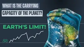 What is Carrying Capacity? How does it relate to sustainability?