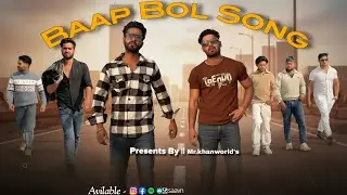 Mr khan - Baap Bol song (official music video) | haryanvi song|Aadil|Sakib Pathan|Abulesh|sanu|Salim