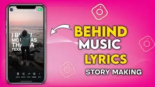 HOW TO PUT MUSIC LYRICS BEHIND THE PERSON ON INSTAGRAM STORY | TRENDING INSTAGRAM STORY IDEAS